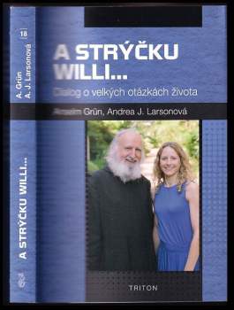 Anselm Grün: A strýčku Willi
