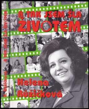 A tak jsem šla životem