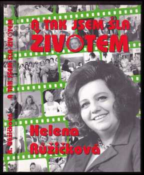 A tak jsem šla životem