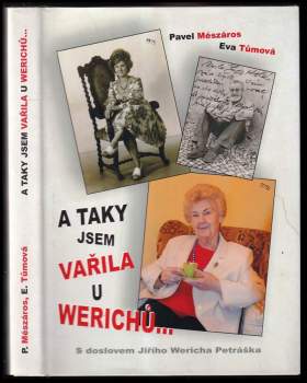 A taky jsem vařila u Werichů