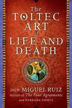 Barbara Emrys: A Toltec Art of Life and Death