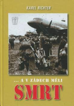 --a v zádech měli smrt