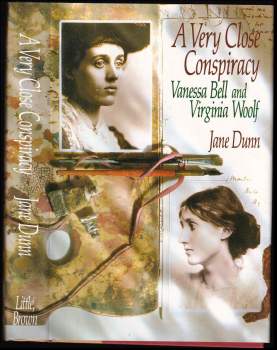 Vanessa Bell and Virginia Woolf, A Very Close Conspiracy
