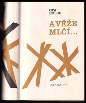 Ota Holub: A věže mlčí