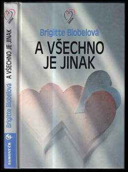A všechno je jinak