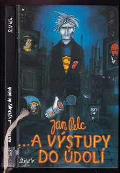 --a výstupy do údolí