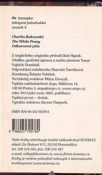 Charles Bukowski: A white pussy