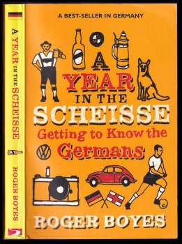 A Year in the Scheisse