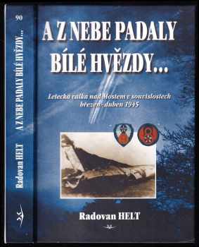 A z nebe padaly bílé hvězdy--