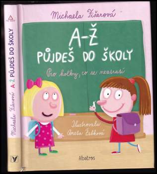 A-Ž půjdeš do školy