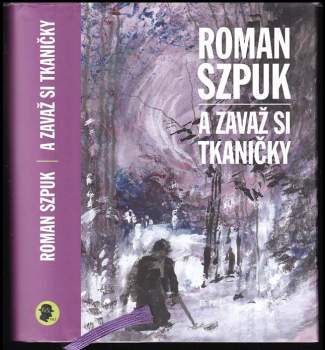 A zavaž si tkaničky
