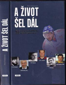 A život šel dál