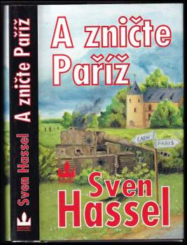 Sven Hassel: A zničte Paříž!