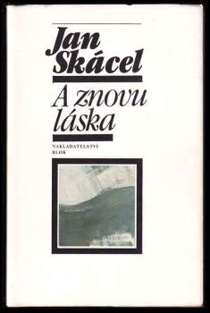 A znovu láska
