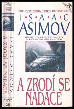 Isaac Asimov: A zrodí se Nadace