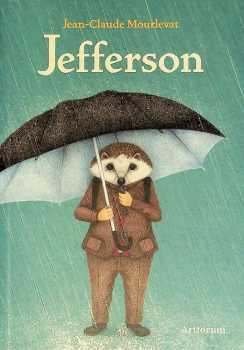 Jean-Claude Mourlevat: Jefferson