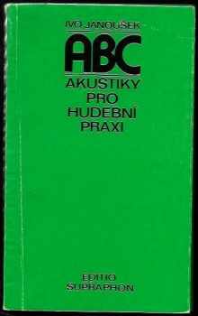 ABC akustiky pro hudební praxi