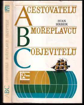 ABC cestovatelů, mořeplavců, objevitelů