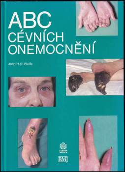 John H. N Wolfe: ABC cévních onemocnění