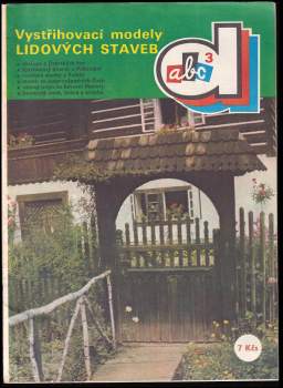 ABC Déčko Vystřihovací modely Lidových staveb