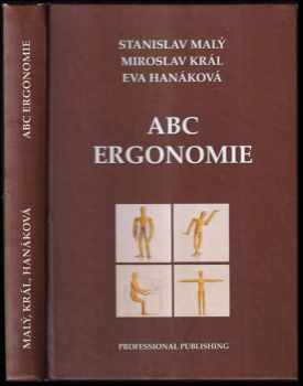 Stanislav Malý: ABC ergonomie