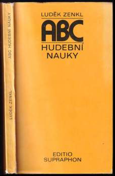 ABC hudební nauky - Luděk Zenkl (1982, Supraphon) - ID: 756167