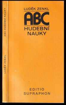 ABC hudební nauky - Luděk Zenkl (1991, Supraphon) - ID: 832063