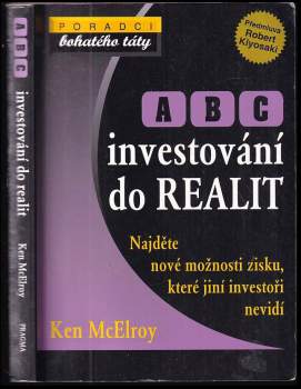 Ken McElroy: ABC investování do realit