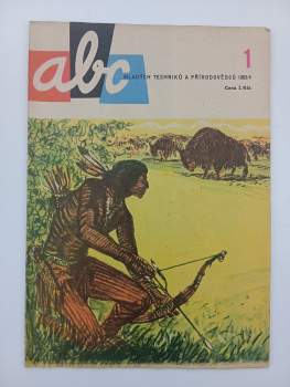 Vlastislav Toman: ABC mladých techniků a přírodovědců NEKOMPLETNÍ ROČNÍK VIII. 1963/1964, CHYBÍ ČÍSLO 11