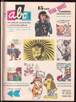 Abc mladých techniků a přírodovědců -  ročník 15, č. 1-24, 1970-71