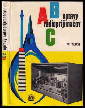 ABC opravy rádioprijímačov
