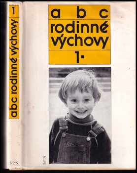 ABC rodinné výchovy