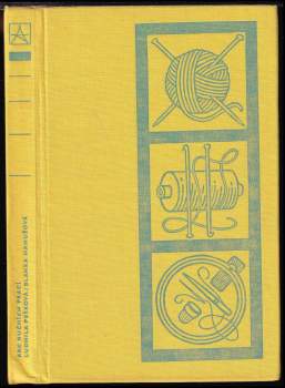 Ludmila Pešková: ABC ručních prací