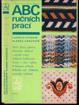Ludmila Pešková: ABC ručních prací