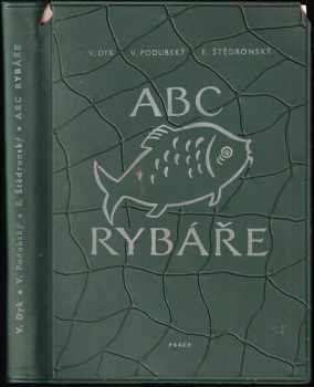 Václav Dyk: ABC rybáře