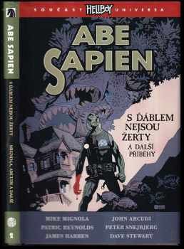 Abe Sapien : S ďáblem nejsou žerty a další příběhy - Michael Mignola, John Arcudi (2020, Comics Centrum) - ID: 2102495
