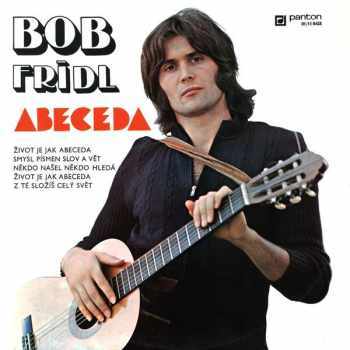 Bob Frídl: Abeceda