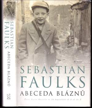 Sebastian Faulks: Abeceda bláznů