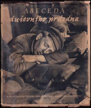 Abeceda duševního prázdna - Alexandra Urbanová (1946, Zádruha) - ID: 819376
