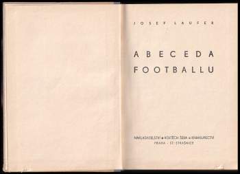 Josef Laufer: Abeceda footballu