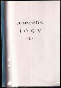Marie Mihulová: Abeceda jógy