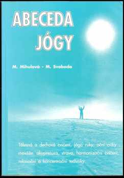Marie Mihulová: Abeceda jógy