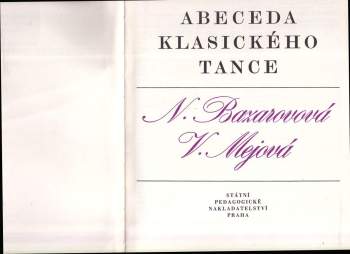 Naděžda Pavlovna Bazarova: Abeceda klasického tance