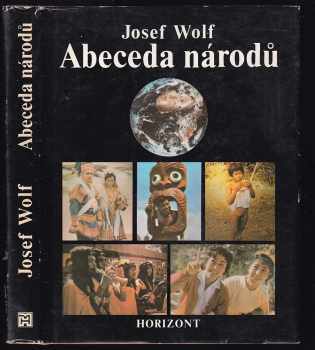 Josef Wolf: Abeceda národů