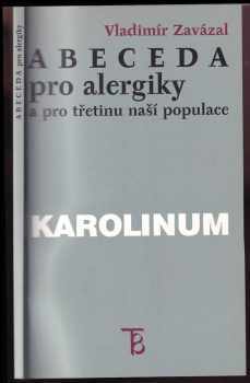 Abeceda pro alergiky a pro třetinu naší populace