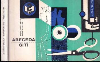 Alena Hanzlíková: Abeceda šití