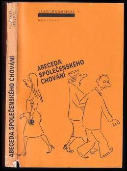 Vladimír Šmejkal: Abeceda společenského chování