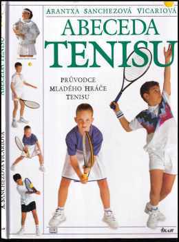Arantxa Sánchez-Vicario: Abeceda tenisu