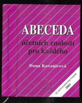 Dana Kovanicová: Abeceda účetních znalostí pro každého