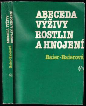 Abeceda výživy rostlin a hnojení